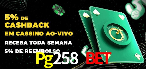 Promoções do cassino ao Vivo Pg258 Bet